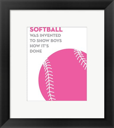 Softball Quote - Pink on White by Sports Mania