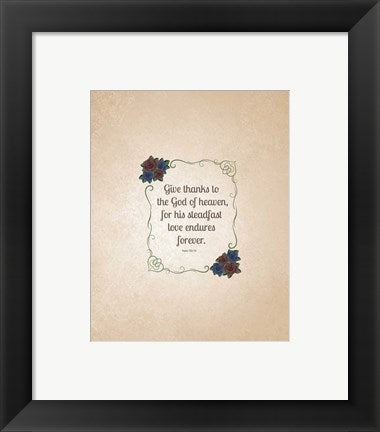 Psalm 136:26, Give Thanks (Rose Border) 2 by Inspire Me