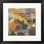 Great Things -Van Gogh Quote 4 by Quote Master
