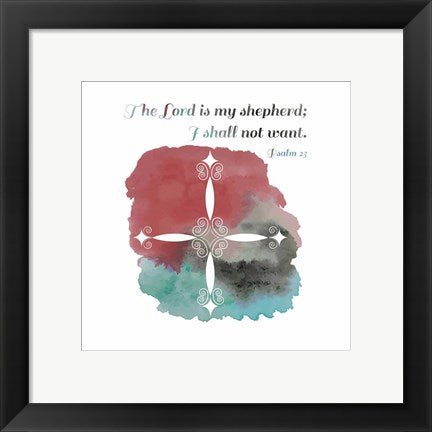 Psalm 23 The Lord is My Shepherd - Cross 2 by Inspire Me