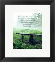Jeremiah 29:11 For I know the Plans I have for You (Wooden Bench) by Inspire Me