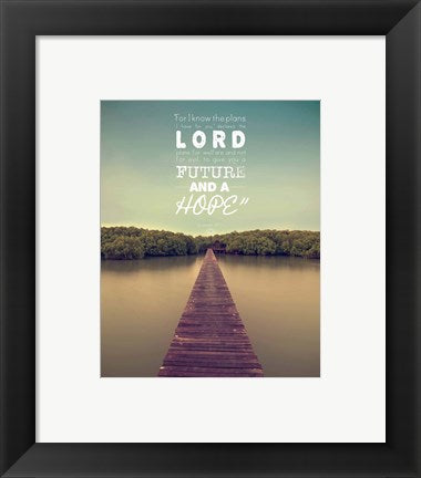 Jeremiah 29:11 For I know the Plans I have for You (Lake House Color) by Inspire Me