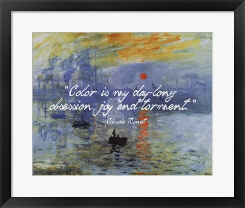 Monet Quote Impression Sunrise by Quote Master