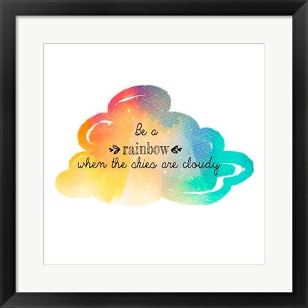 Try to be a Rainbow by Quote Master