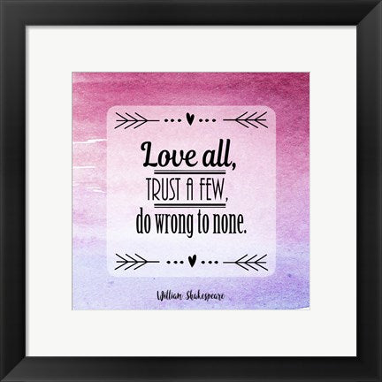 Love All, Trust a Few Magenta Ombre by Quote Master