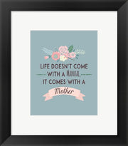 Life Doesn't Come With A Manual Blue by Color Me Happy