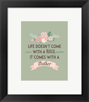 Life Doesn't Come With A Manual Green by Color Me Happy