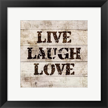 Live Laugh Love In Wood by Color Me Happy
