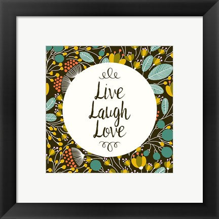 Live Laugh Love Retro Floral Black by Color Me Happy