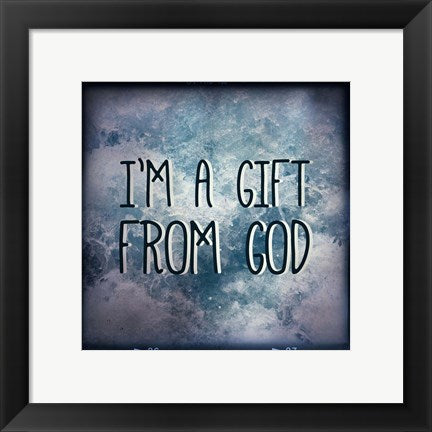 I'm A Gift From God by Inspire Me