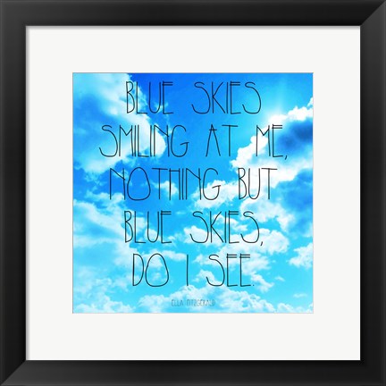 Blue Skies - Ella Fitzgerald Quote by Quote Master