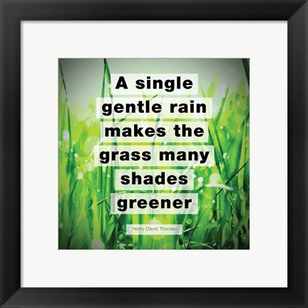 A Single Gentle Rain - Henry Thoreau Quote (Vibrant) by Quote Master