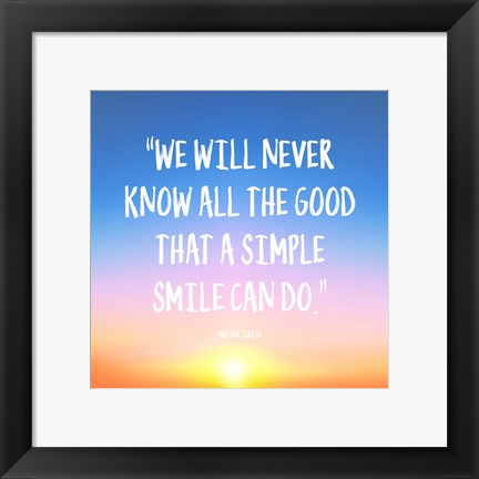 Simple Smile - Mother Teresa Quote (Dawn) by Quote Master