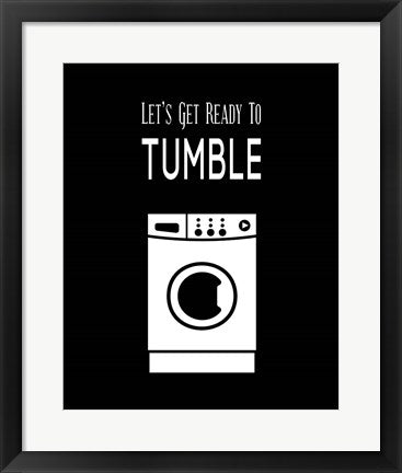 Let's Get Ready To Tumble - Black by Color Me Happy