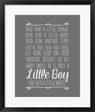 Hold Him A Little Longer - Gray by Color Me Happy