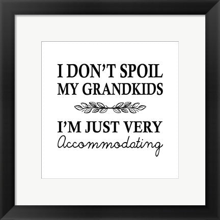 I Don't Spoil My Grandkids Leaf Design White by Color Me Happy