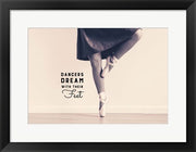 Dancers Dream With Their Feet by Color Me Happy