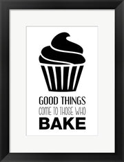 Good Things Come To Those Who Bake- White by Color Me Happy