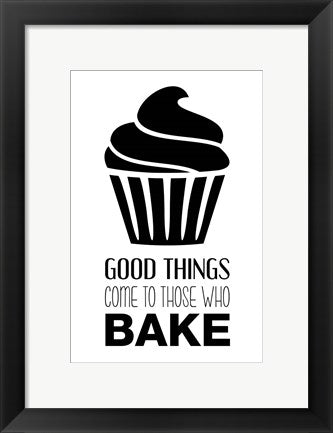 Good Things Come To Those Who Bake- White by Color Me Happy
