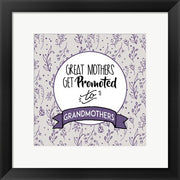 Great Mothers Get Promoted To Grandmothers Purple by Color Me Happy