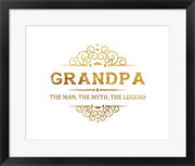 Grandpa: The Man, The Myth, The Legend - White and Gold by Color Me Happy