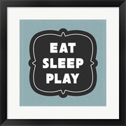 Eat Sleep Play Football - Blue Part II by Sports Mania