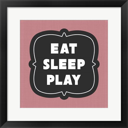 Eat Sleep Play Football - Pink Part II by Sports Mania
