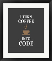 I Turn Coffee Into Code - Coffee Cup Gray Background by Color Me Happy
