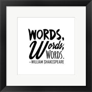 Words Words Words Shakespeare Black by Quote Master