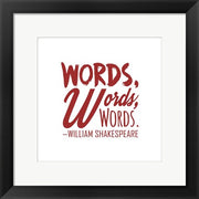 Words Words Words Shakespeare Red by Quote Master