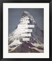 Great Things Never Came From Comfort Zones Strength - Mountain by Color Me Happy