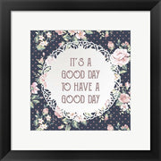 It's a Good Day - Dots and Flowers on Blue by Color Me Happy