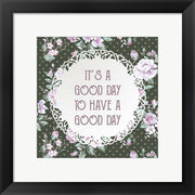 It's a Good Day - Dots and Flowers on Green by Color Me Happy