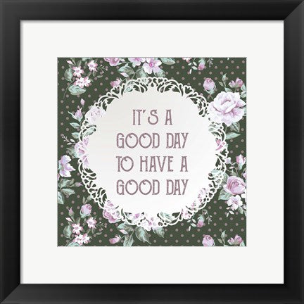 It's a Good Day - Dots and Flowers on Green by Color Me Happy