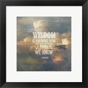 Wisdom is Knowing How Little We Know - Yellow Clouds by Quote Master