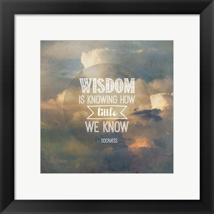 Wisdom is Knowing How Little We Know - Yellow Clouds by Quote Master