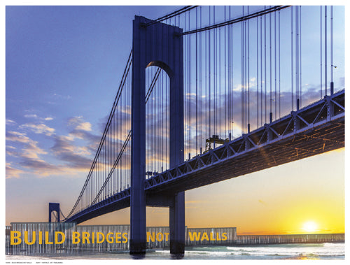 Build Bridges Not Walls by Anon Wall Art Décor 12 ½ x 16 ½ Art Print