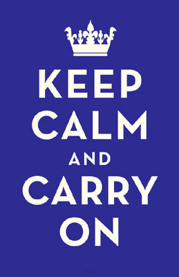 Keep Calm and Carry On Dark Blue by Anon Wall Art Décor 17 x 11 Art Print
