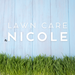 Lawn care by Nicole  shopmodernmemory.com 