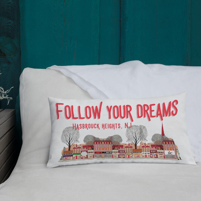 Hasbrouck Heights New Jersey Follow your Dream Pillow Case - Modern Memory Design Picture frames - New Jersey Frame shop custom framing