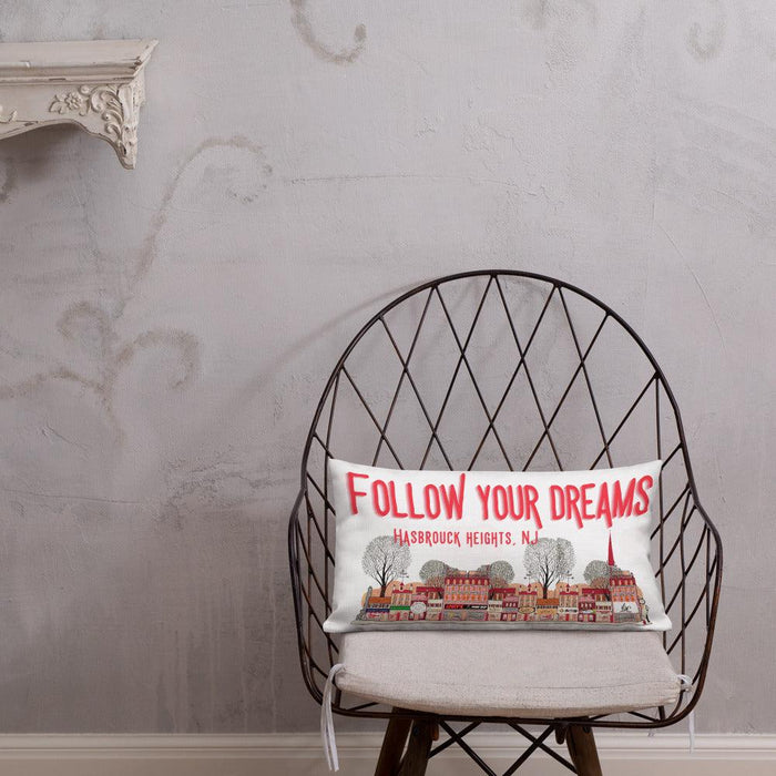 Hasbrouck Heights New Jersey Follow your Dream Pillow Case - Modern Memory Design Picture frames - New Jersey Frame shop custom framing
