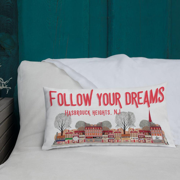 Hasbrouck Heights New Jersey Follow your Dream Pillow Case - Modern Memory Design Picture frames - New Jersey Frame shop custom framing