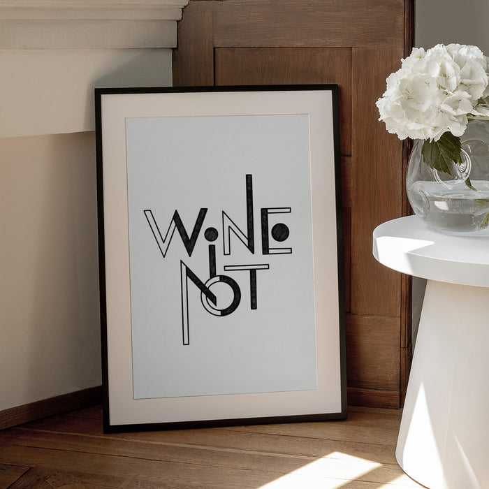 Wine Not hand-drawn text &amp; quote - Rio Soléy Framed Art | Home or Office Art