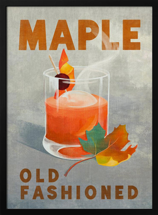 Maple Old Fashioned Cocktail - The Whiskey Ginger Framed Art | Home or Office Art