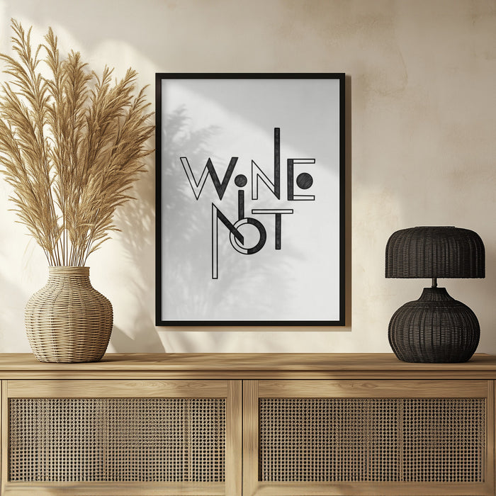 Wine Not hand-drawn text &amp; quote - Rio Soléy Framed Art | Home or Office Art