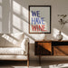 &#039;We Have Wine&#039; Typography Text - Rio Soléy Framed Art | Home or Office Art
